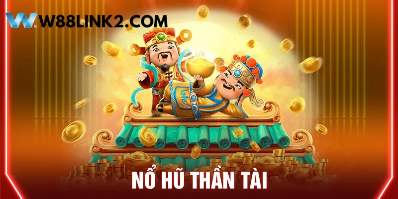 Các tính năng đặc biệt có trong game quay hũ thần tài